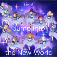 Liella!/Jump Into The New World