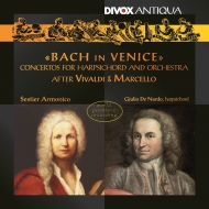 バッハ（1685-1750）/Bach In Venic： De Nardo(Cemb) Sestier Armonico