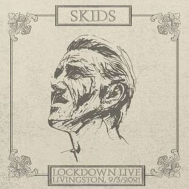 Skids/Lockdown Live 2021 - Livingstone (White Vinyl)(Ltd)