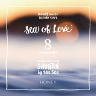 Various/Honey Meets Island Cafe - Sea Of Lov 8 - Collaboration With Sho