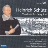 シュッツ(1585-1672)/Musikalische Exequien Etc： Rademann / Dresdner Kammerchor D. mields