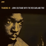 Traneing In W / The Red Garlan Trio (+2 Bonus Tracks)(180OdʔՃR[h/JAZZ WAX)