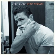 Chet Is Back (180OdʔՃR[h/JAZZ WAX)