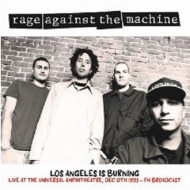 Los Angeles Is Burning: Live At The Universal Amphitheatre.Dec 12th 1993 Fm Broadcast