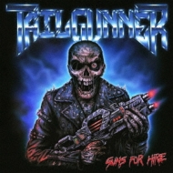 Tailgunner (Metal)/Guns For Hire