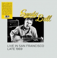 Sandy Bull/Live In San Francisco Late 1969 (Ltd)