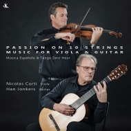 Duo-instruments Classical/Passion On 10 Strings-music For Viola  Guitar N. corti(Va) Jonkers(G)