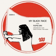 Rupie Dan/My Black Race