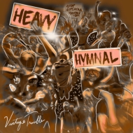 Vintage Trouble/Heavy Hymnal
