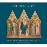 羧ʥ˥Х/Ave Generosa Fragniere / Choeur Des Armaillis De La Gruyere