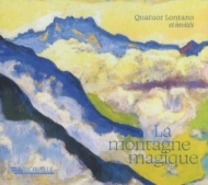 弦楽四重奏曲集/La Montagne Magique： Quatuor Lontano Etc