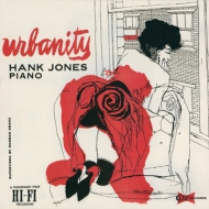 Hank Jones/Urbanity + 7