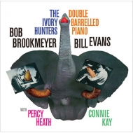 Bob Brookmeyer / Bill Evans/Ivory Hunters