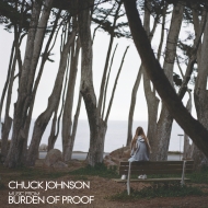 Chuck Johnson/Burden Of Proof (Silver Vinyl)
