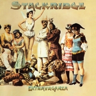 Stackridge/Extravaganza - 2cd Edition