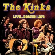 Kinks/Live. Boston 1972