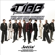 THE JET BOY BANGERZ from EXILE TRIBE/Jettin'