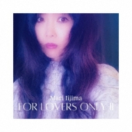 翿/For Lovers Only II