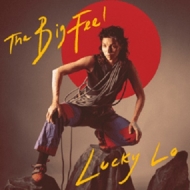 Lucky Lo/Big Feel