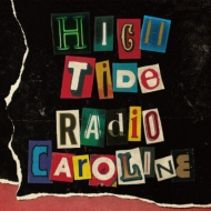 Radio Caroline/High Tide