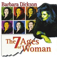 Barbara Dickson/7 Ages Of Woman