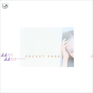 ߤ/Pocket Park (Uhqcd)