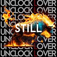 Unclock Lover/Still