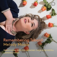 Soprano Collection/Remembering Tebaldi Melody Moore(S) L. foster / Transylvania State Po  Cho (Hyb)