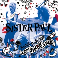 SISTER PAUL/Sister Paul's Cominkan Show Τäפ 餷ƥåե
