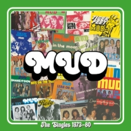 Mud/Singles 1973-80