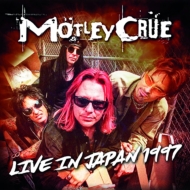 Motley Crue/Live In Japan 1997 (Ltd)