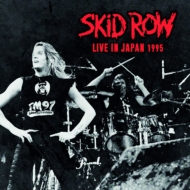 Skid Row/Live In Japan 1995 (Ltd)