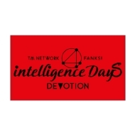 TM NETWORK 40th FANKS intelligence Days ～DEVOTION～』オフィシャル