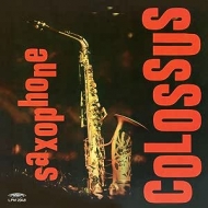 Saxophone Colossus (180OdʔՃR[h)