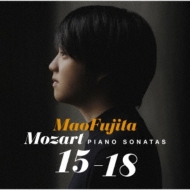 Piano Sonatas Nos.15, 16, 17, 18 : Mao Fujita