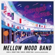 MELLOW MOOD BAND/Sweet Time