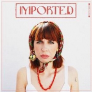 Imported (1St Pressing Translucent Vinyl)