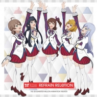 THE IDOLM@STER MILLION ANIMATION THE@TER MILLIONSTARS Team8th wREFRAIN REL@TIONx