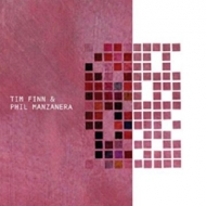 Tim Finn / Phil Manzanera/Tim Finn  Phil Manzanera