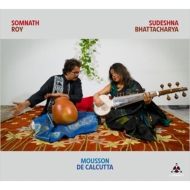 Sudeshna Bhattacharya / Somnath Roy/Mousson De Calcutta