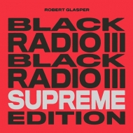 Black Radio Iii (Supreme Edition)(J[@Cidl/3gAiOR[h)