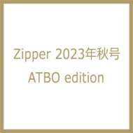 Magazine (Book)/Zipper 2023ǯ Atbo Edition ҥå
