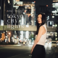 Tokyo City Lights 【2023 レコードの日 限定盤】(アナログレコード)