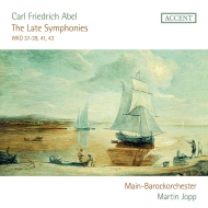 アーベル、カール・フリードリヒ（1723-1787）/Late Symphonies： Jopp / Main Baroque O