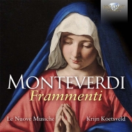 ƥǥ1567-1643/Frammenti Koetsveld / Le Nuove Musiche