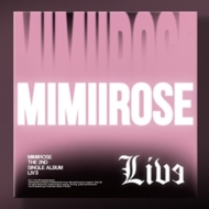 mimiirose/2nd Single Album Live