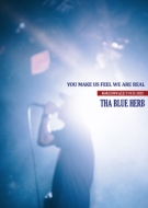 THA BLUE HERB/You Make Us Feel We Are Real