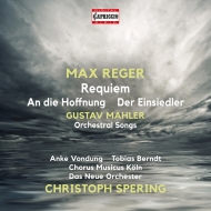 졼ޥå1873-1916/Requiem Spering / Das Neue O Chorus Musicus Koln Vondung Berndt +mahler