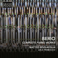 ベリオ、 ルチアーノ（1925-2003）/Comp. piano Works： Bevilacqua Trabucco