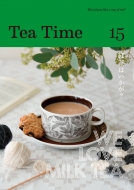 Tea TimeԽ/Tea Time Vol.15